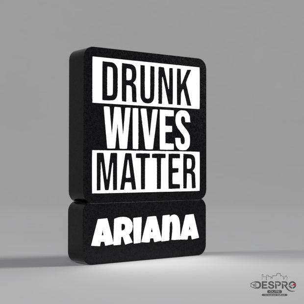 Lámpara LED Drunk Wives Matter — Despro
